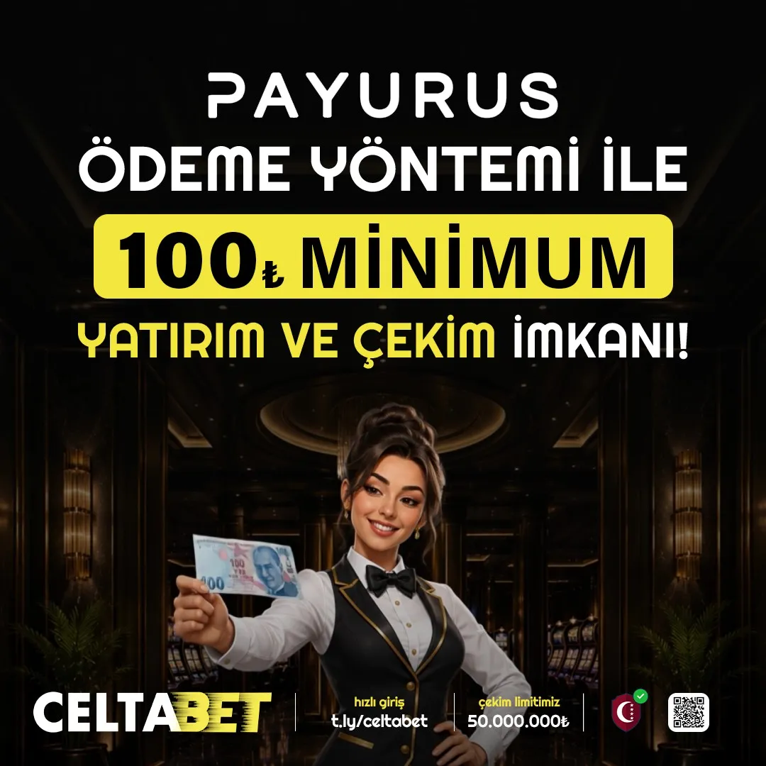 Payurus Cüzdan ile Minimum 100 TL Yatırım İmkânı Celtabet'te! 