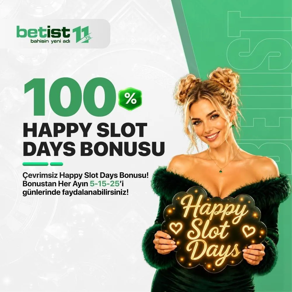 %100 ÇEVRİMSİZ HAPPY SLOT DAYS BONUSU 
