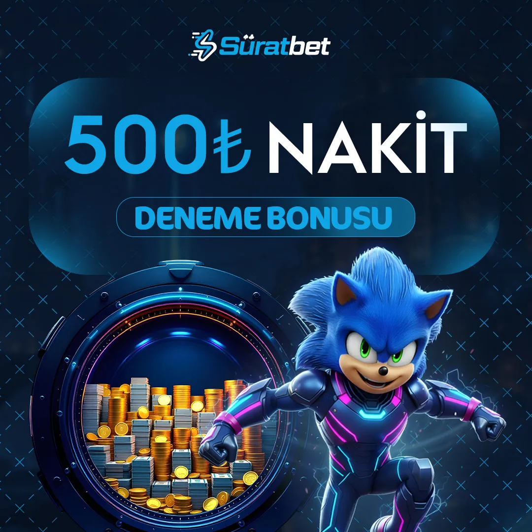 500 TL NAKİT DENEME BONUSU